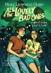 Hahn, Mary Downing, Peterson, Scott - All the Lovely Bad Ones Graphic Novel