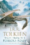 J.R.R. Tolkien, Tolkien - Tales from the Perilous Realm