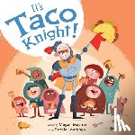 Maynor, Megan - It's Taco Knight!