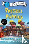 Rey, Margret - Pretzel and the Puppies: Construction Pups