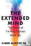 Paul, Annie Murphy - The Extended Mind