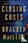 MacLeod, Bracken - Closing Costs