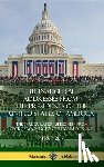 Presidents, Us - The Inaugural Addresses from the Presidents of the United States of America