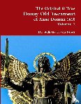 Von Peters, Dr William - The Original & True Douay Old Testament of Anno Domini 1610 volume 1