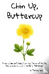 Davis, Tammy - Chin Up, Buttercup