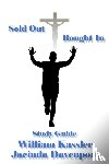 Kassler, Bill - Sold Out Bought In Study Guide