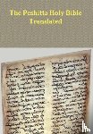 Bauscher, David - The Peshitta Holy Bible Translated