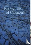 Hatten, Douglas - The Recognitions of Clement
