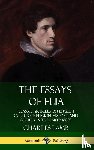 Lamb, Charles - The Essays of Elia: Classic Articles on English Culture, Religion, History and Society in the early 1800s (Hardcover)