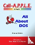 Martens, Bill, Wiser, Brian - All About DOS: Enhanced Edition