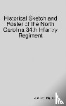 Rigdon, John C. - Historical Sketch and Roster of the North Carolina 34th Infantry Regiment