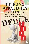 Rishabh, Patel - Hedging Strategies in Indian SMEs and Non-Financial Firms