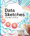 Bremer, Nadieh, Wu, Shirley - Data Sketches