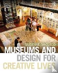 MacLeod, Suzanne (University of Leicester - Museums and Design for Creative Lives
