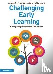 Nottingham, James, Nottingham, Jill - Challenging Early Learning