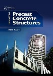 Elliott, Kim S. (University of Nottingham - Precast Concrete Structures