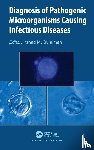  - Diagnosis of Pathogenic Microorganisms Causing Infectious Diseases
