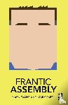 Evans, Mark, Smith, Mark - Frantic Assembly