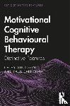 Atkinson, Cathy, Earnshaw, Paul - Motivational Cognitive Behavioural Therapy