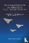 Jones, Matthew (London School of Economics - The Official History of the UK Strategic Nuclear Deterrent