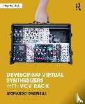 Gabrielli, Leonardo - Developing Virtual Synthesizers with VCV Rack