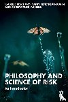 Peschard, Isabelle, Benetreau-Dupin, Yann, Wessels, Christopher - Philosophy and Science of Risk