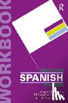 Butt, John, Benjamin, Carmen, Moreira Rodriguez, Antonia, Howkins, Angela - New Reference Grammar of Modern Spanish + Practising Spanish Grammar Workbook Bundle