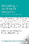 - Storytelling in Multilingual Interaction