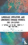  - Language Variation and Language Change Across the Lifespan - Theoretical and Empirical Perspectives from Panel Studies