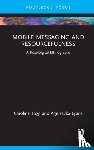 Tagg, Caroline, Lyons, Agnieszka - Mobile Messaging and Resourcefulness
