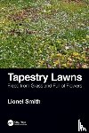 Smith, Lionel - Tapestry Lawns