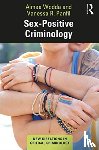 Wodda, Aimee, Panfil, Vanessa - Sex-Positive Criminology