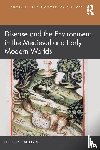  - Disease and the Environment in the Medieval and Early Modern Worlds
