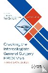 - Cracking the Intercollegiate General Surgery FRCS Viva 2e