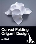 Mitani, Jun (University of Tsukuba - Curved-Folding Origami Design