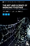  - The Art and Science of Working Together
