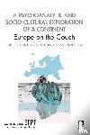  - A Psychoanalytic and Socio-Cultural Exploration of a Continent