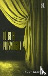 Neipris, Janet - To Be A Playwright