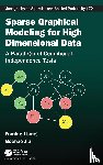 Liang, Faming (Purdue University, Jia, Bochao (Eli Lilly and Company - Sparse Graphical Modeling for High Dimensional Data