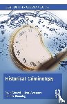 Churchill, David (University of Leeds, Yeomans, Henry (University of Leeds, Channing, Iain (University of Plymouth - Historical Criminology