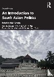  - An Introduction to South Asian Politics