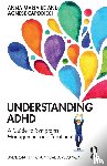 Re, Anna Maria, Capodieci, Agnese - Understanding ADHD