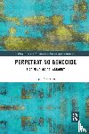 Anderson, Kjell (University of the Fraser Valley - Perpetrating Genocide
