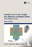 Bickford, John H. (Independent Consultant, Oliver, Michael - Introduction to the Design and Behavior of Bolted Joints