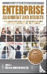  - Enterprise Alignment and Results