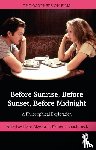  - Before Sunrise, Before Sunset, Before Midnight