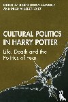  - Cultural Politics in Harry Potter