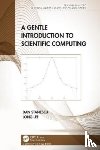 Stanescu, Dan (University of Wyoming, Lee, Long (University of Wyoming - A Gentle Introduction to Scientific Computing