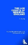 Harding, Alan (University of Manchester) - The Law Courts of Medieval England