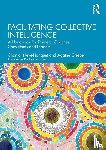 Neve-Hanquet, Chantal, Crespel, Agathe - Facilitating Collective Intelligence